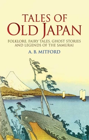 coperta carte Povesti japoneze vechi de A.B Mitford